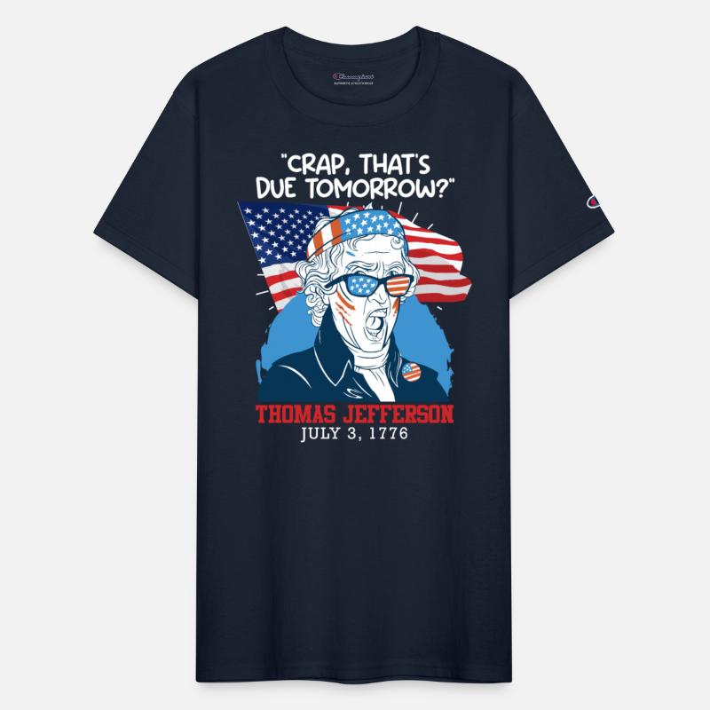 Crap, that's due tomorrow Thomas Jefferson