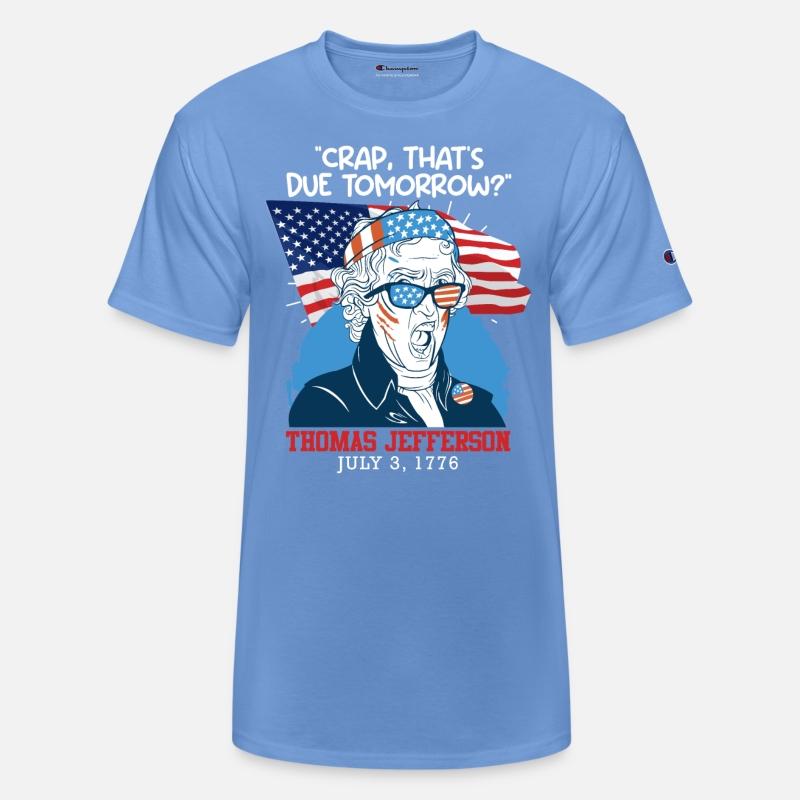 Crap, that's due tomorrow Thomas Jefferson