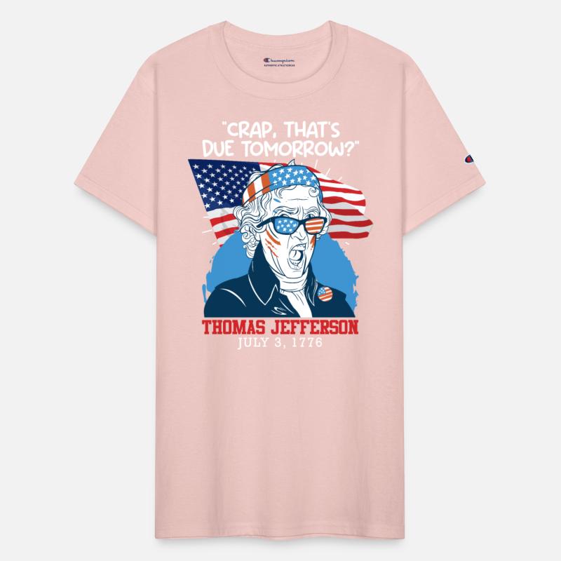 Crap, that's due tomorrow Thomas Jefferson