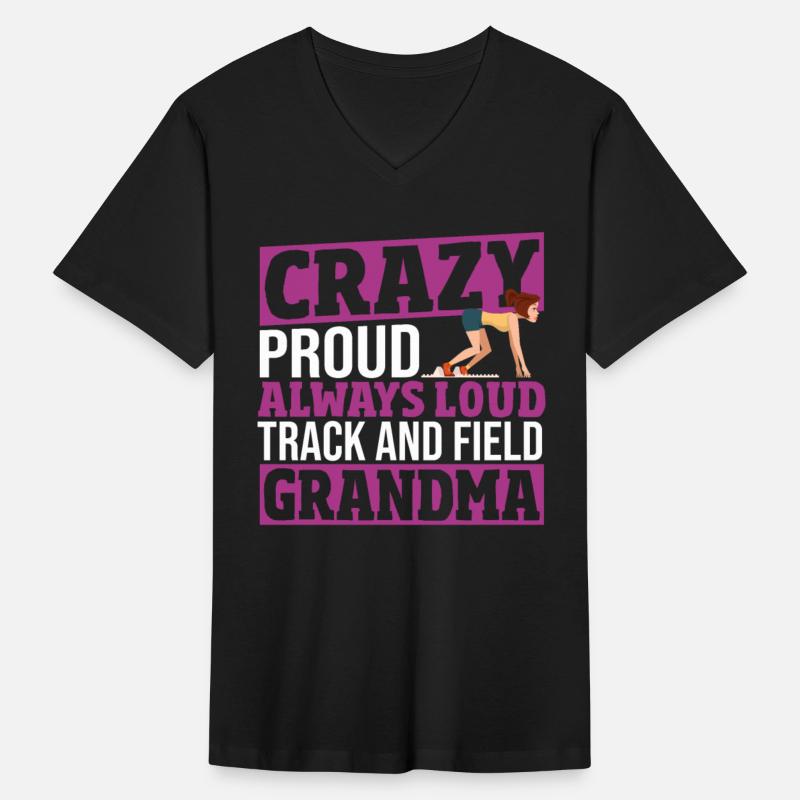 Crazy Proud Always Loud Track And Field Grandma