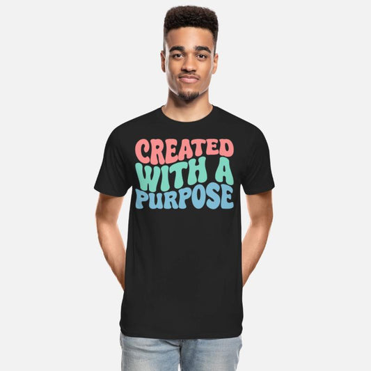 Created with one purpose Groovy Bible verses