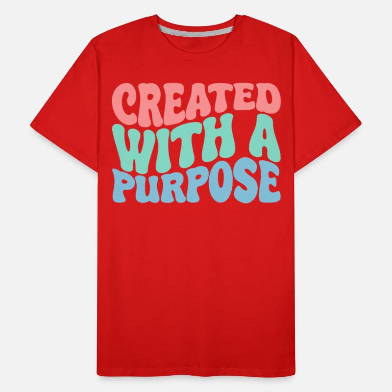 Created with one purpose Groovy Bible verses