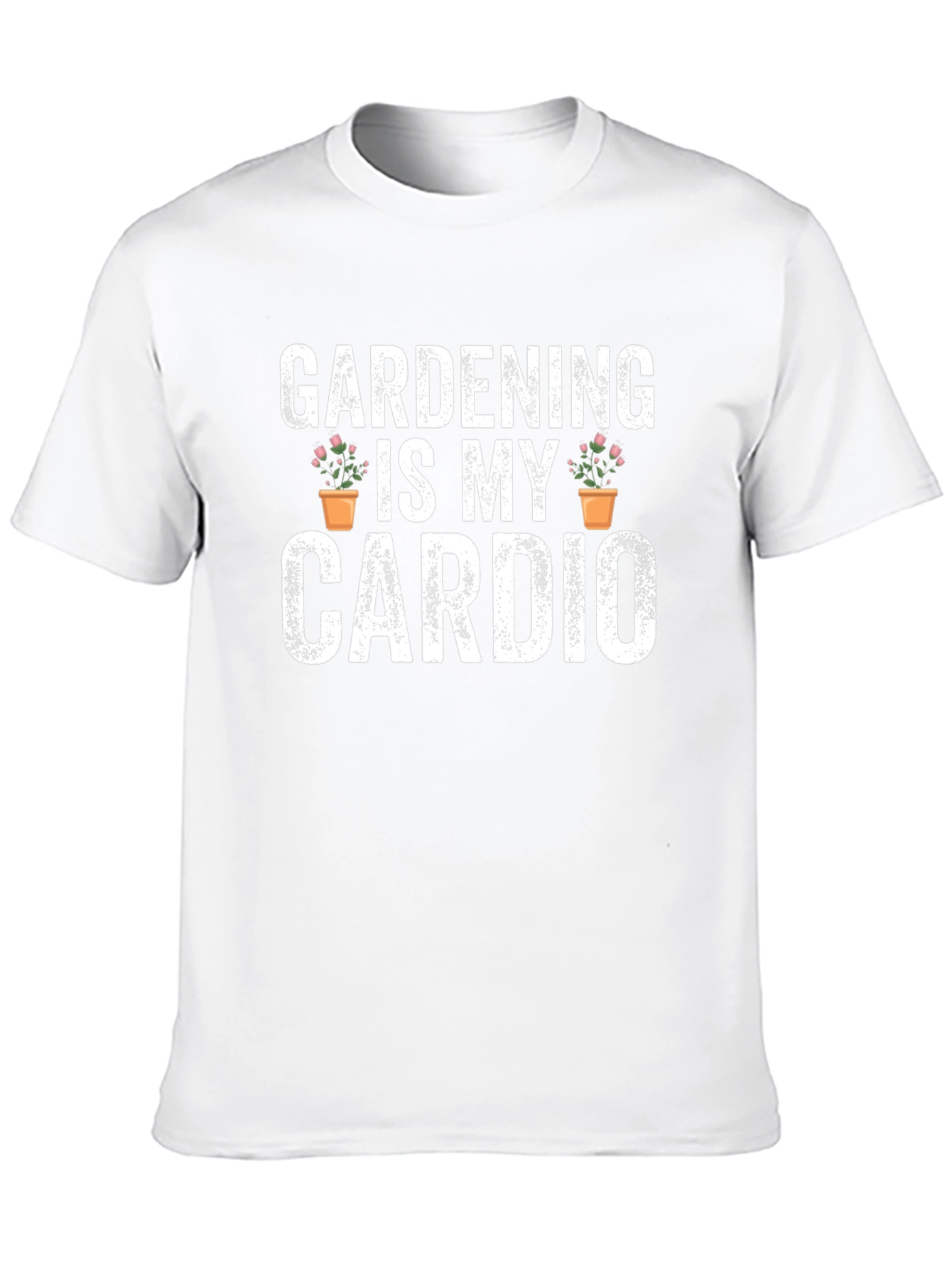 Gardening Is My Cardio Graphic T-Shirt