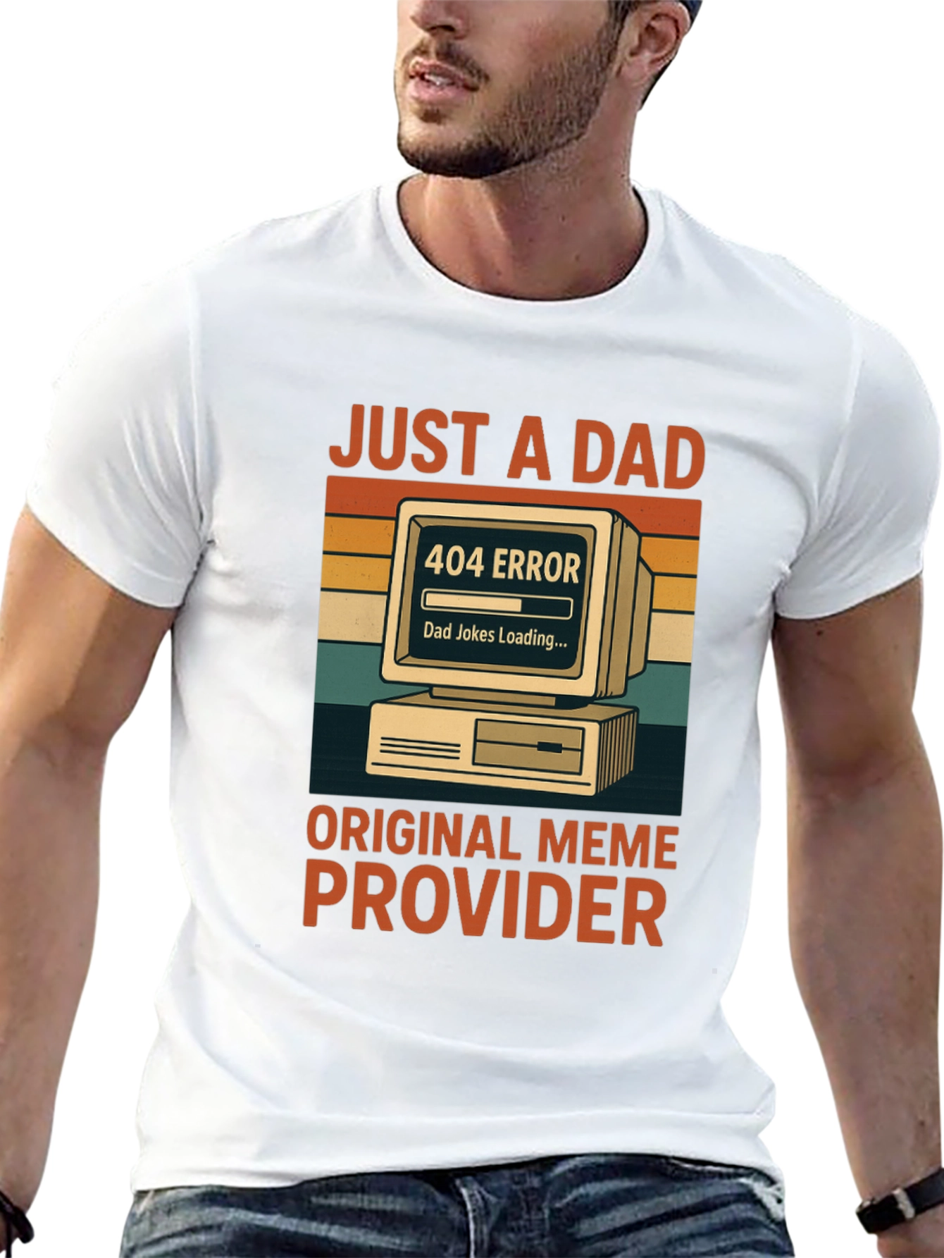 Just a Dad: 404 Error Meme T-Shirt