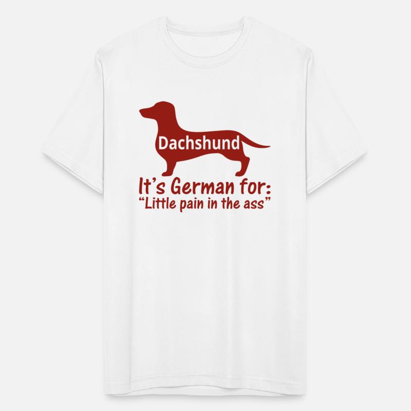 Dachshund It s German For Little Pain In The Ass