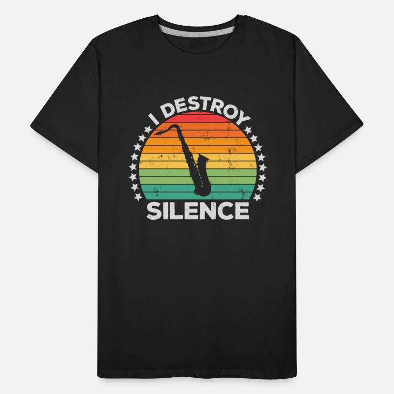 Destroy Silence Woodwind Sax Saxophone Saxophonist