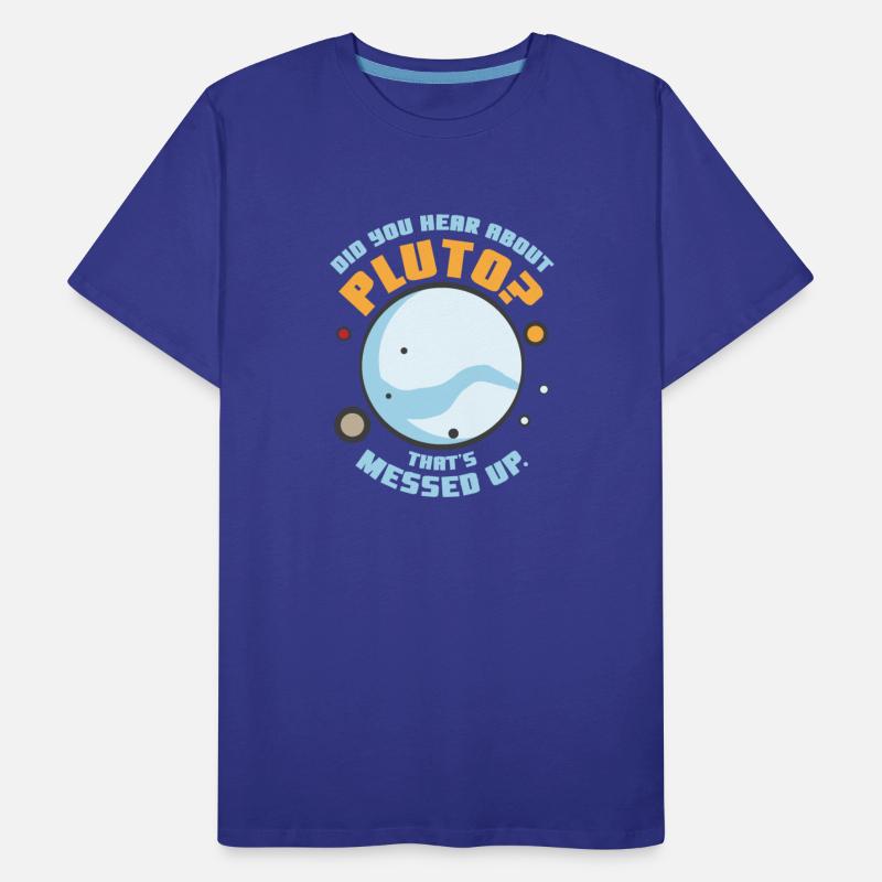 Did You Hear About Pluto That s Messed Up