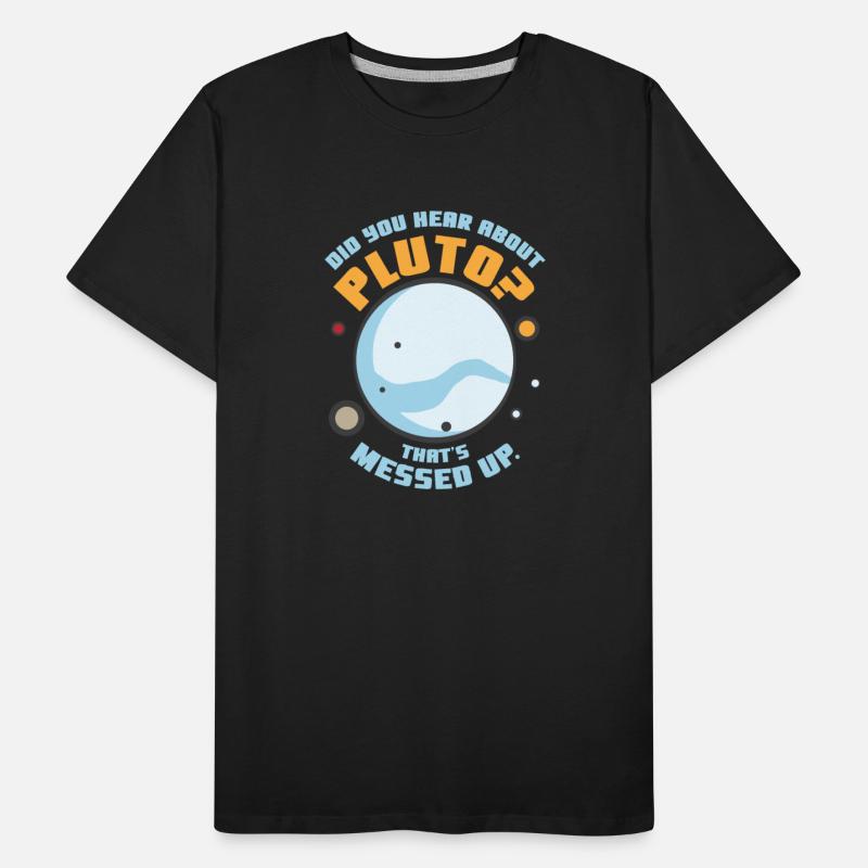 Did You Hear About Pluto That s Messed Up