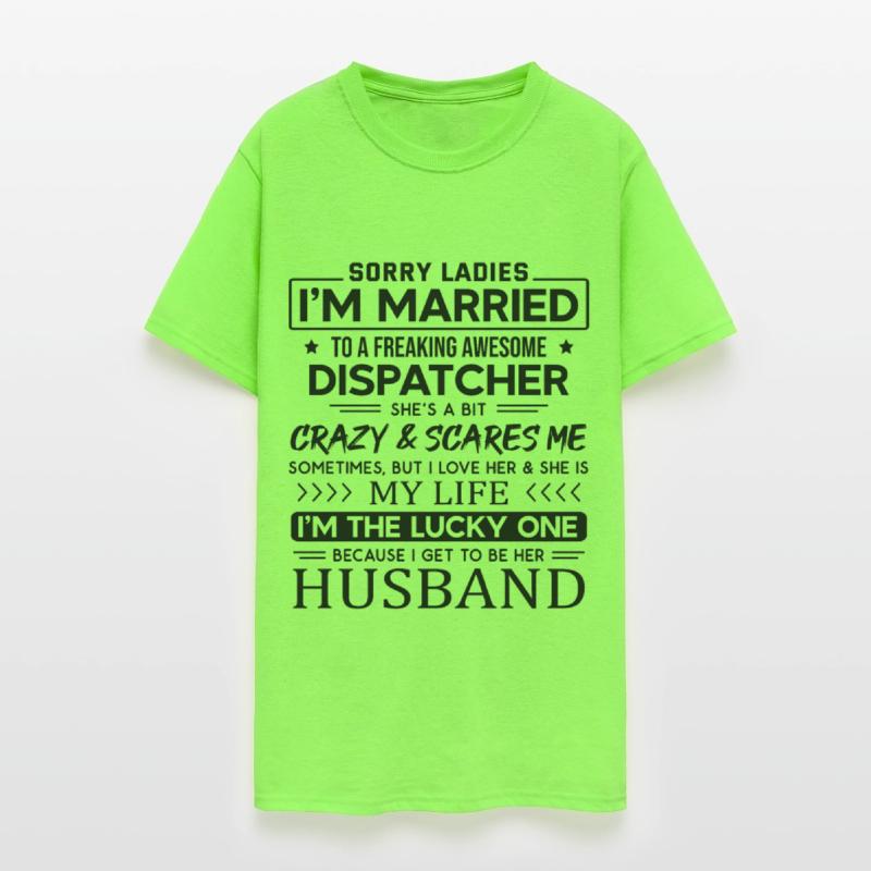 Dispatcher Funny Saying For Husband