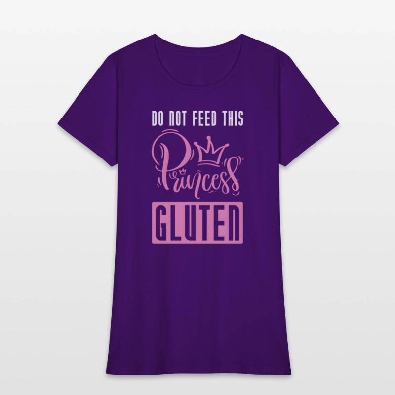 Do Not Feed This Princess Gluten Celiac Gluten Fre