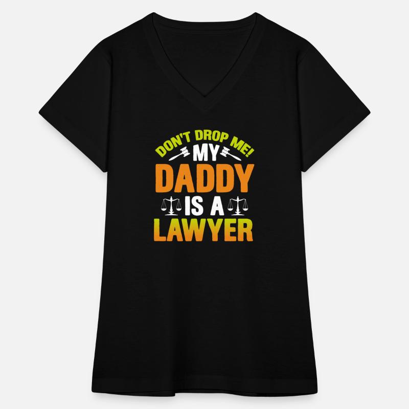 Don t Drop Me My Daddy Is A Lawyer