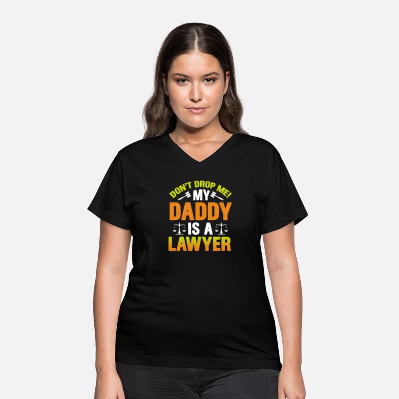 Don t Drop Me My Daddy Is A Lawyer