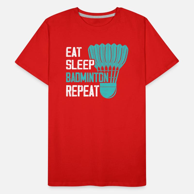 Eat Sleep Badminton Repeat Player Coach