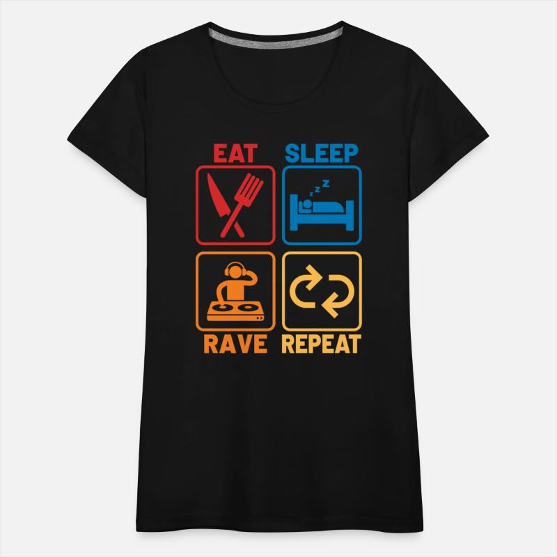 Eat sleep rave repeat