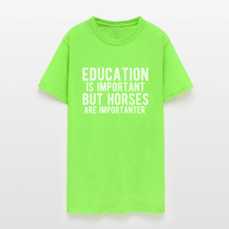 education is important but horses are importanter