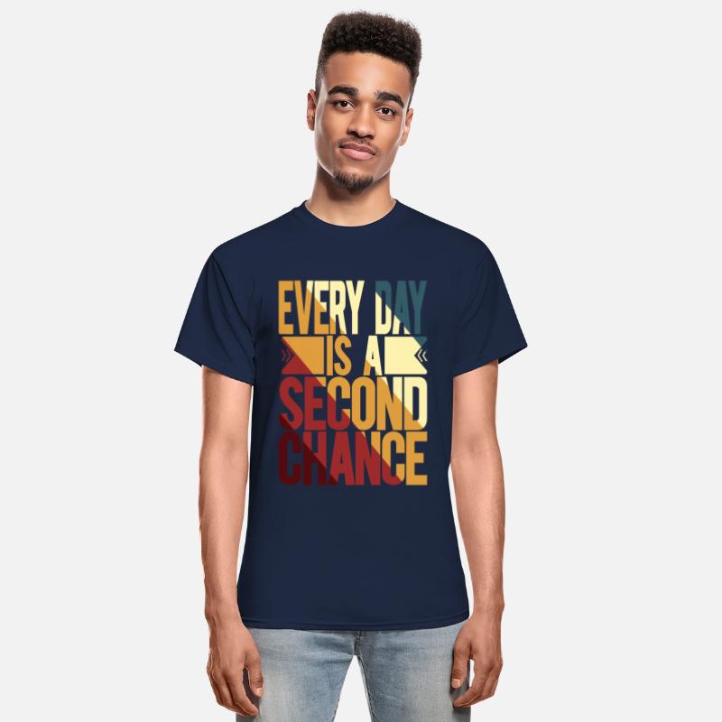 Every Day Is A Second Chance