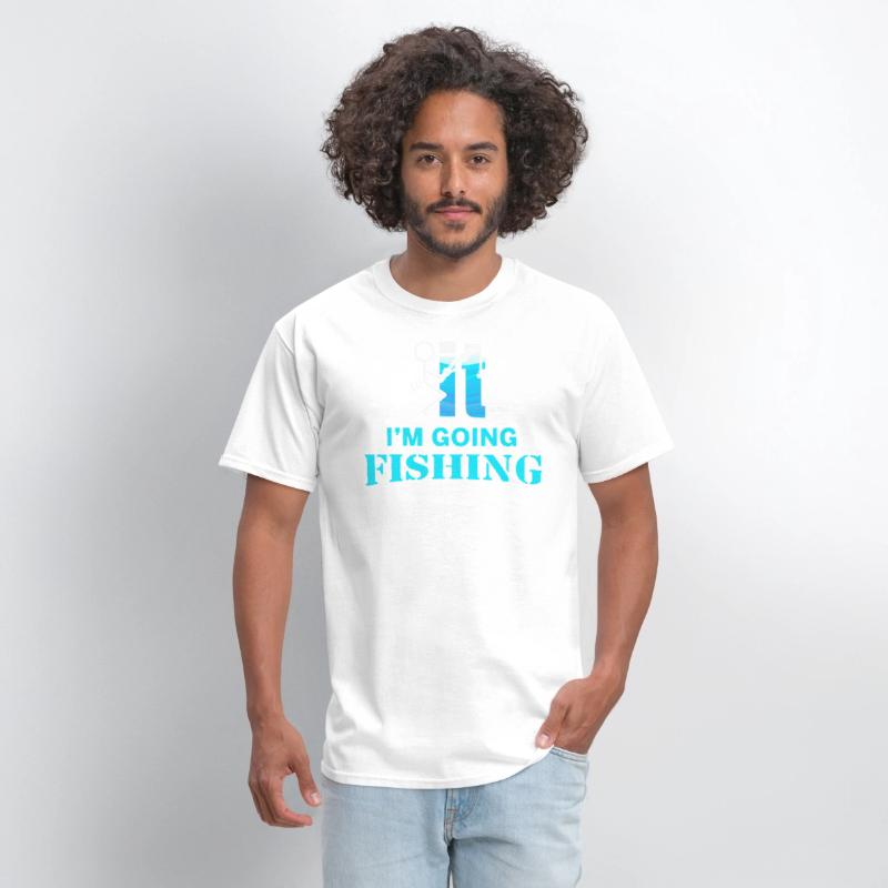 Fuck It I'm Going Fishing