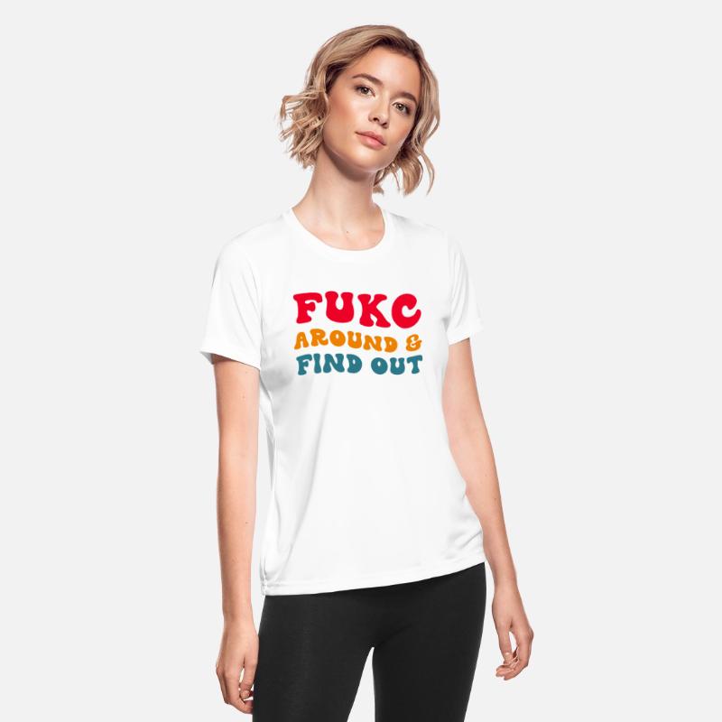 Fukc Around & Find Out Apparel