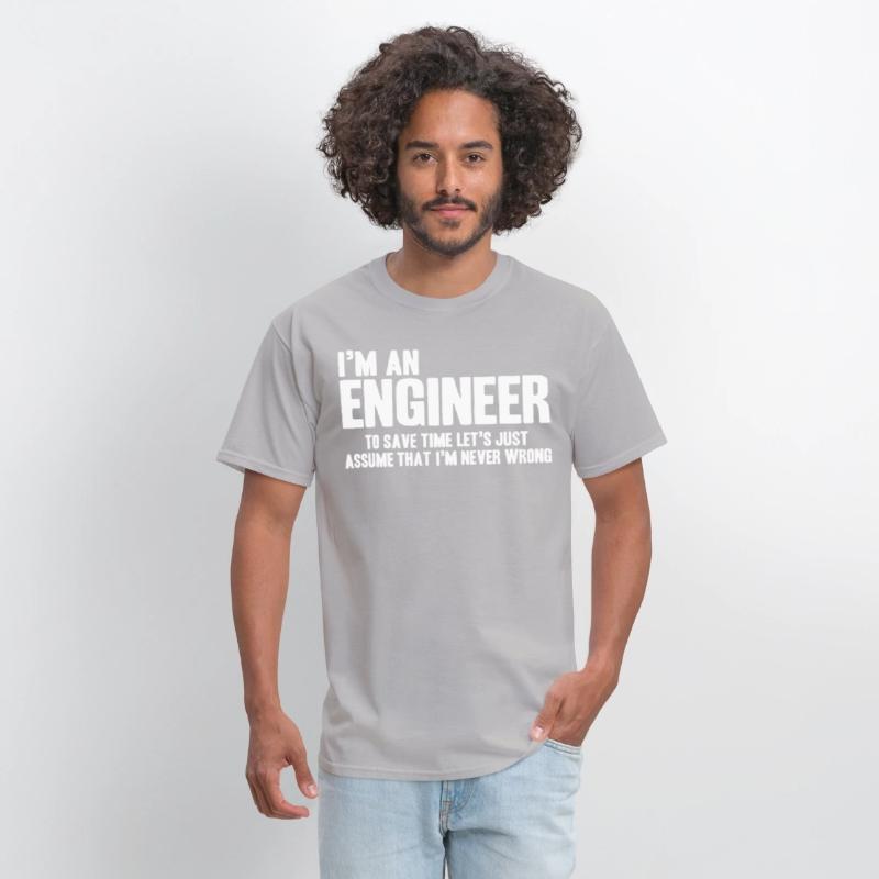 Funny Engineer Engineers Are Never Wrong Gifts for