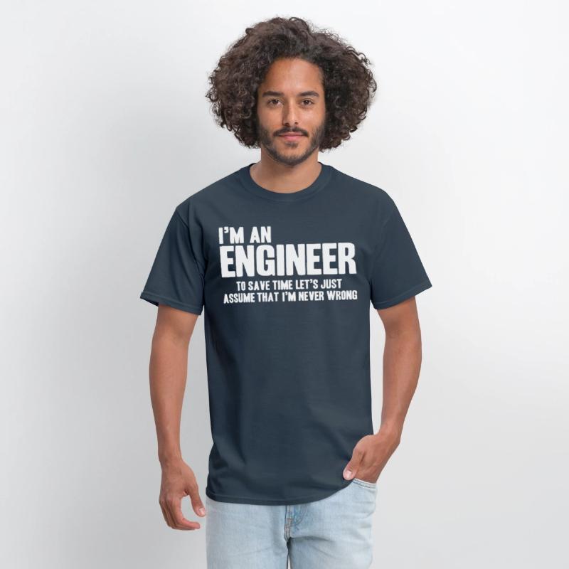 Funny Engineer Engineers Are Never Wrong Gifts for