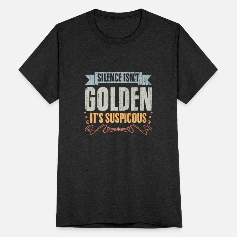 Funny Silence Isn't Golden It's Suspicious A