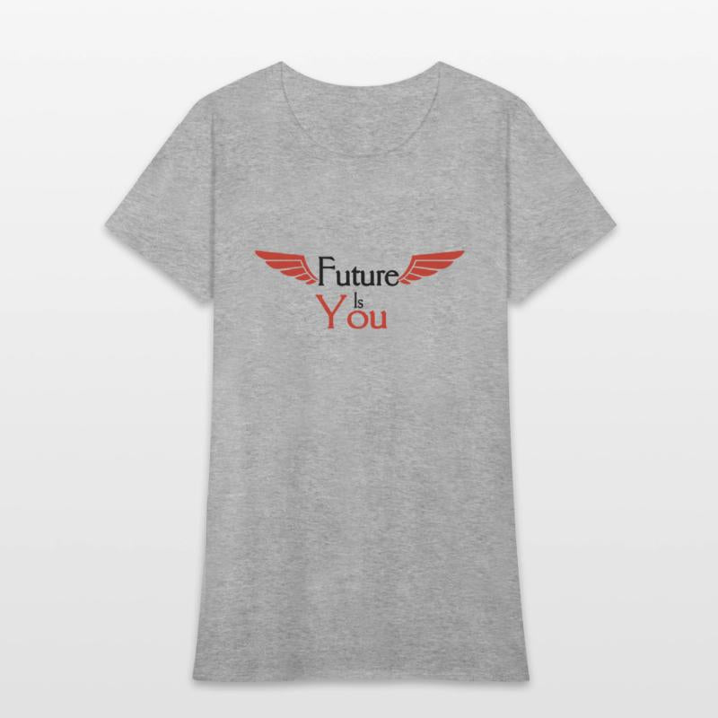 Future is you