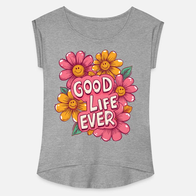 Good Life Ever