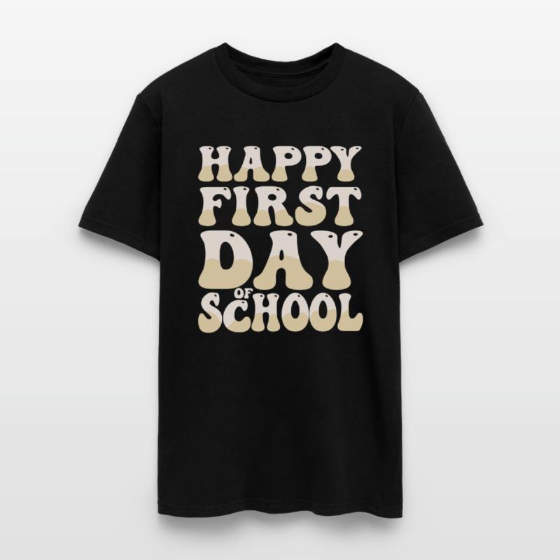 Happy First Day Of School