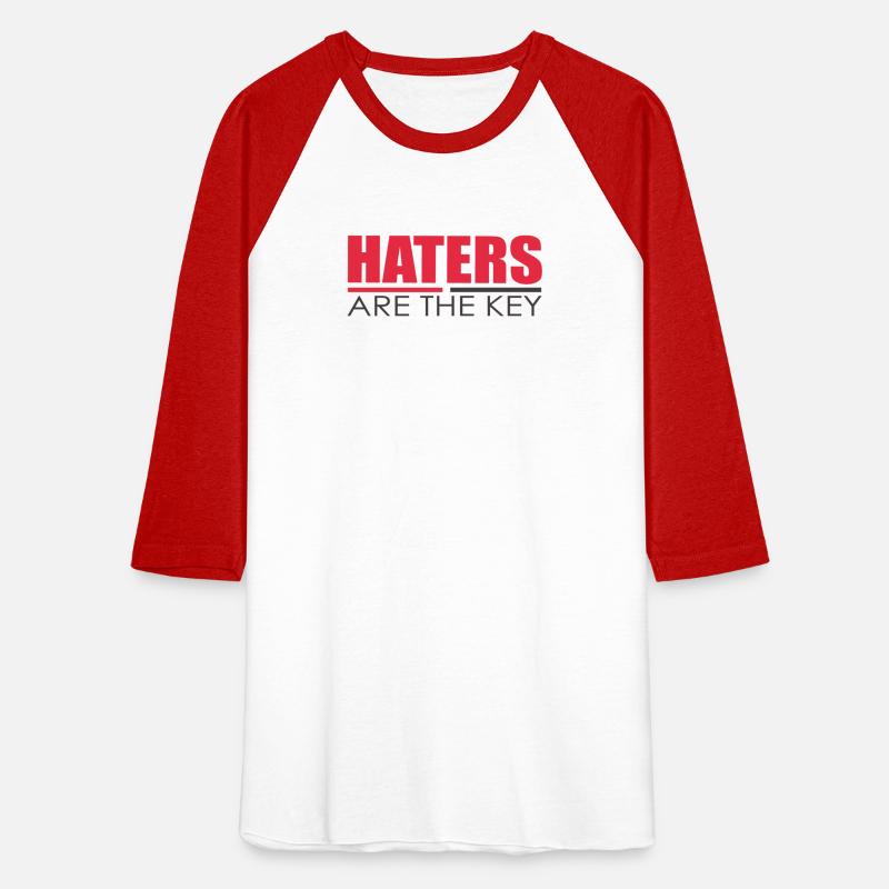 HATERS ARE THE KEY
