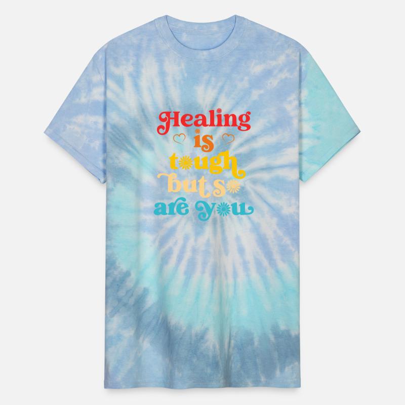 healing is tough but so are you