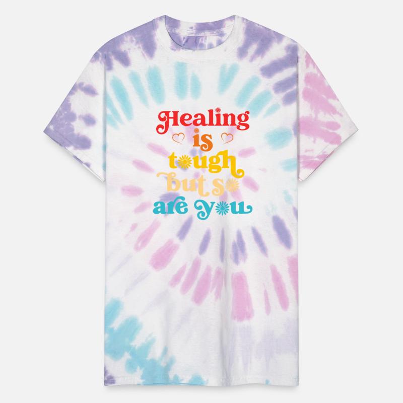 healing is tough but so are you