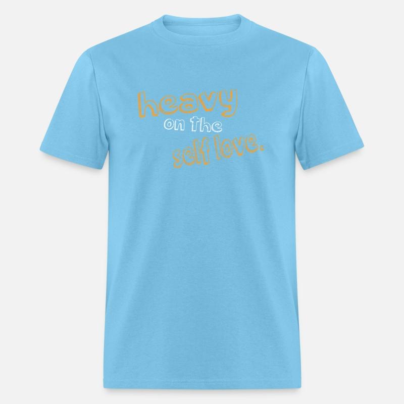 Heavy On Self Love