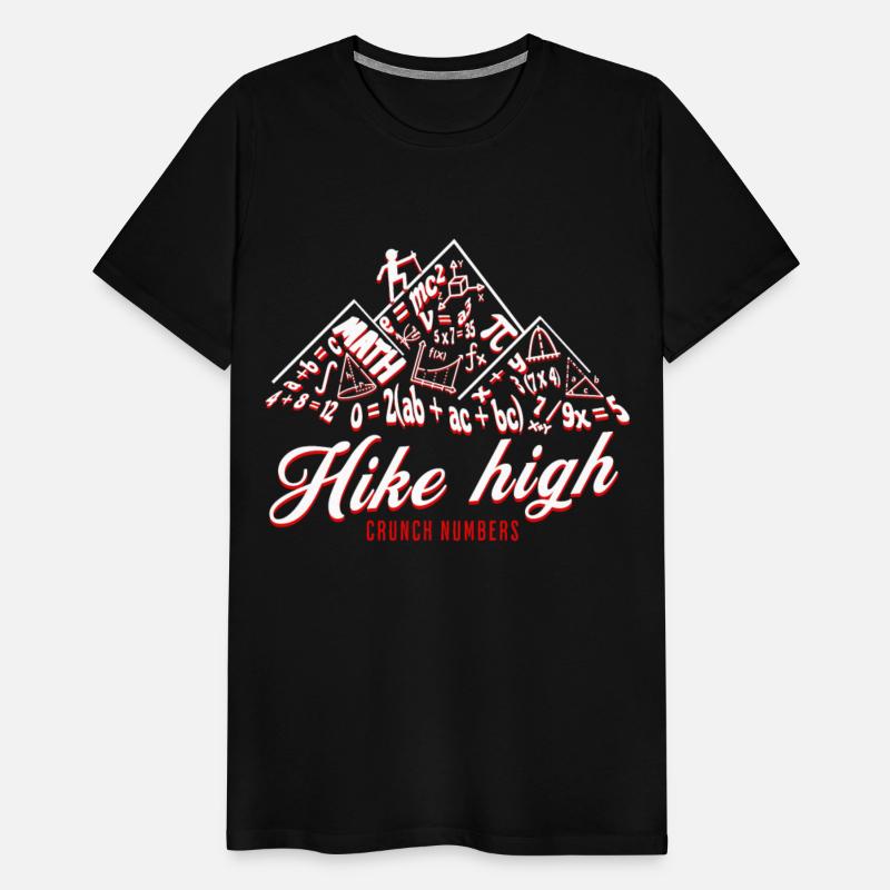 Hike high, crunch numbers Shirt