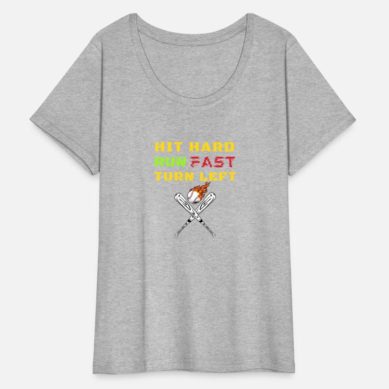 Hit Hard Run Fast Turn Left Funny Baseball Player
