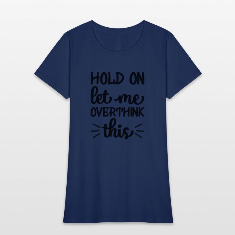 HOLD ON LET ME OVERTHINK THIS CLOTHING