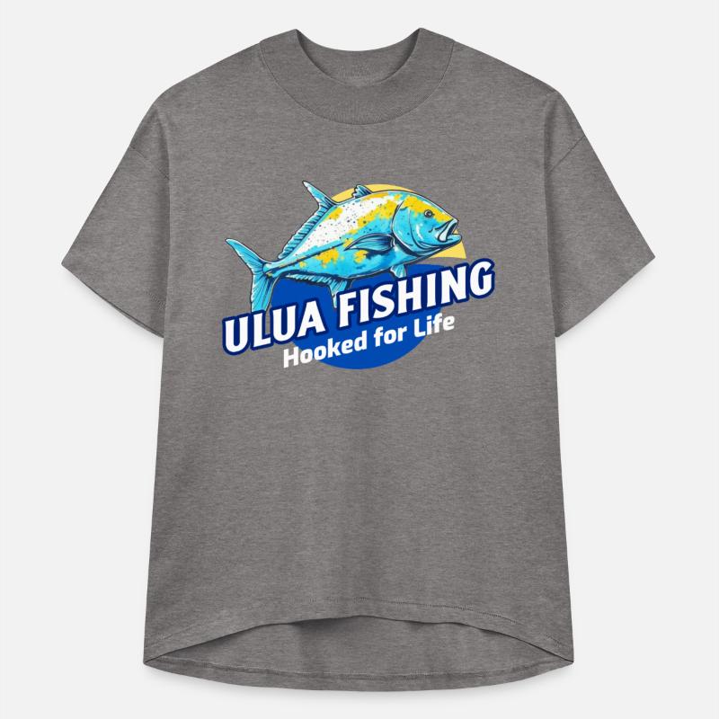 Hooked For Life, Ulua Fish Fishing Fisherman Funny
