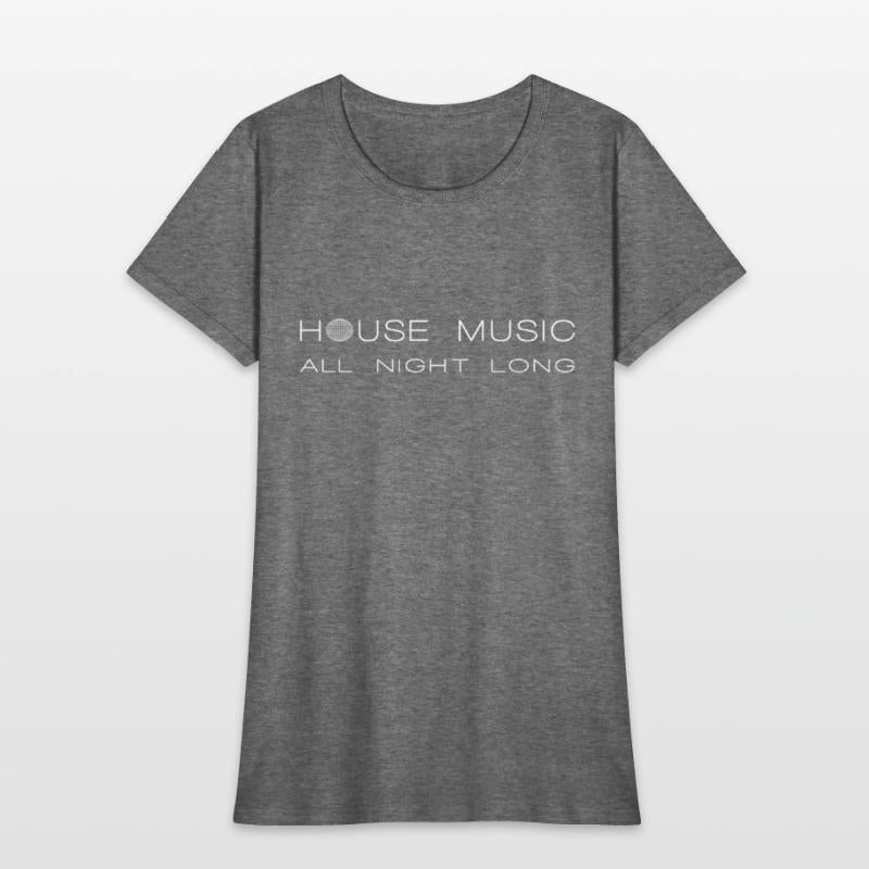 House Music All Night Long