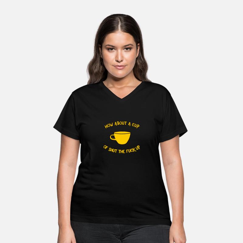 How About a Cup of Shut The Fuck Up