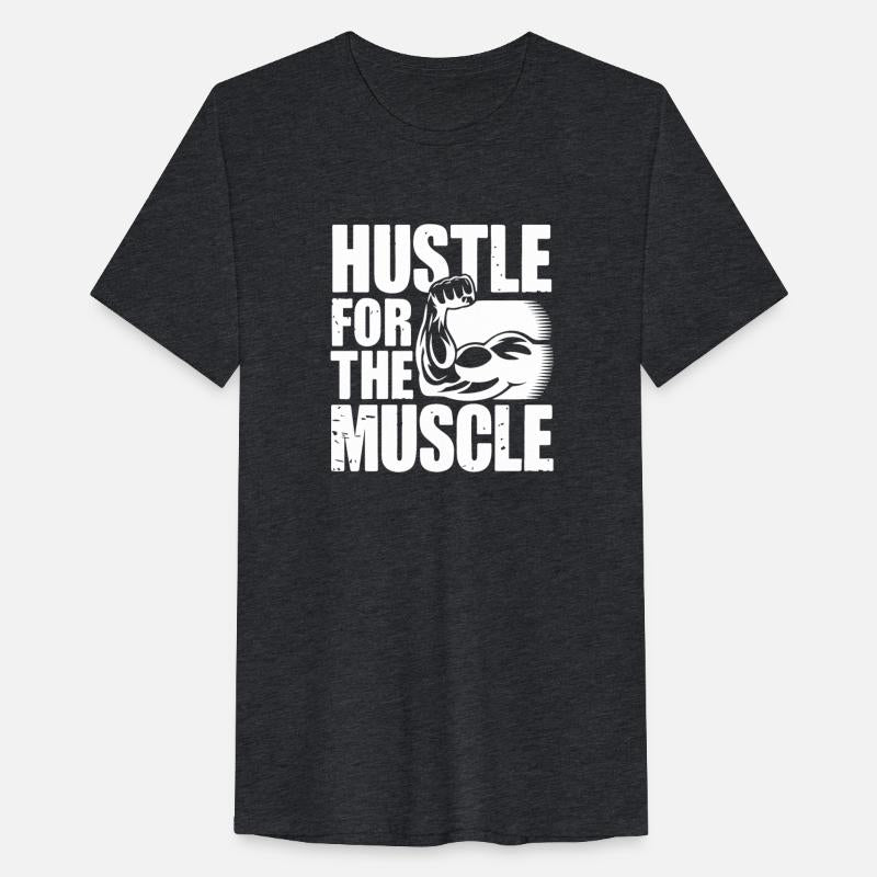 Hustle for the Muscle - Gym Motivation Quote