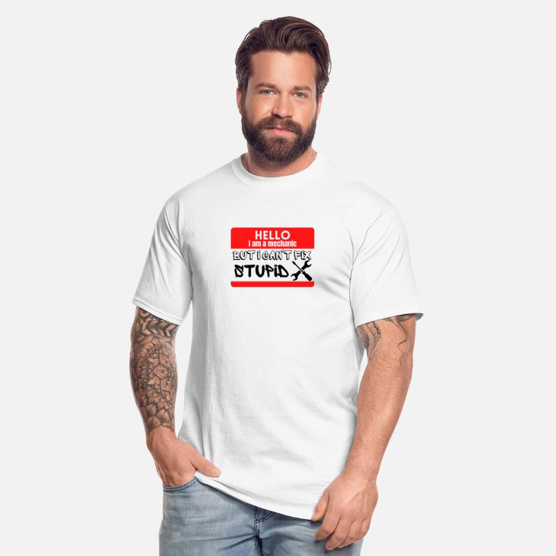 I am a mechanic but I can't fix stupid