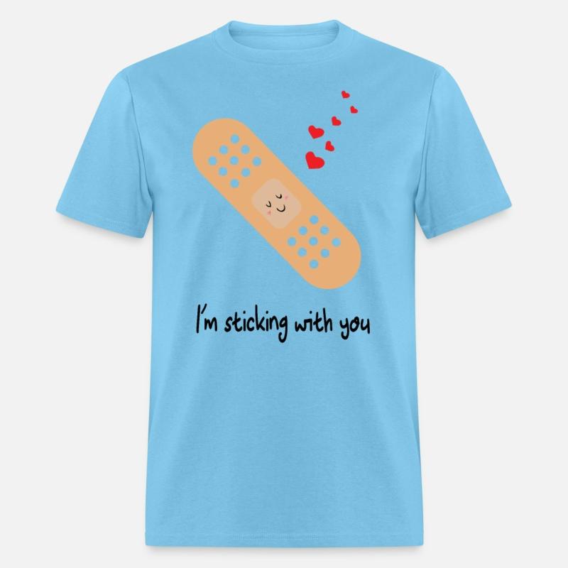 I Am Sticking With You Gifts Valentine's Day Shirt