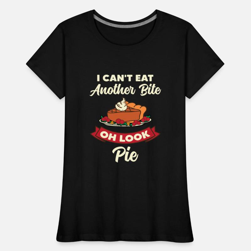 I Can t Eat Another Bite Oh Look Pie Thanksgiving