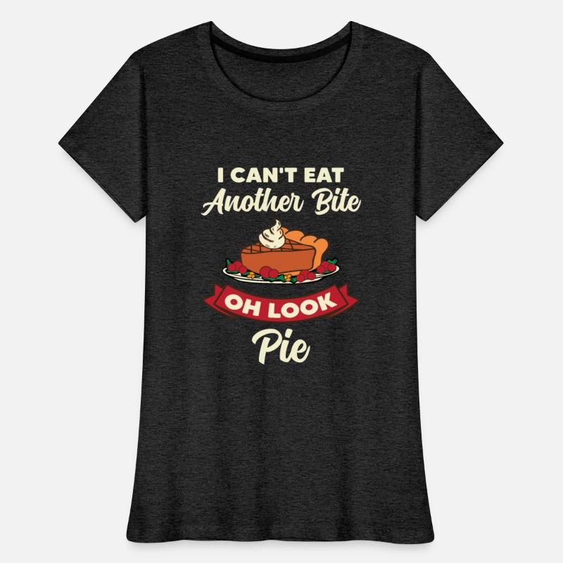 I Can t Eat Another Bite Oh Look Pie Thanksgiving