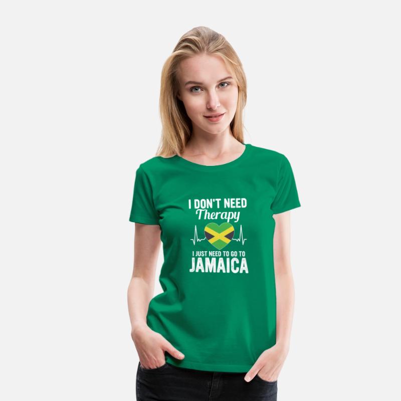 I Don't Need Therapy I Just Need To Go To Jamaica