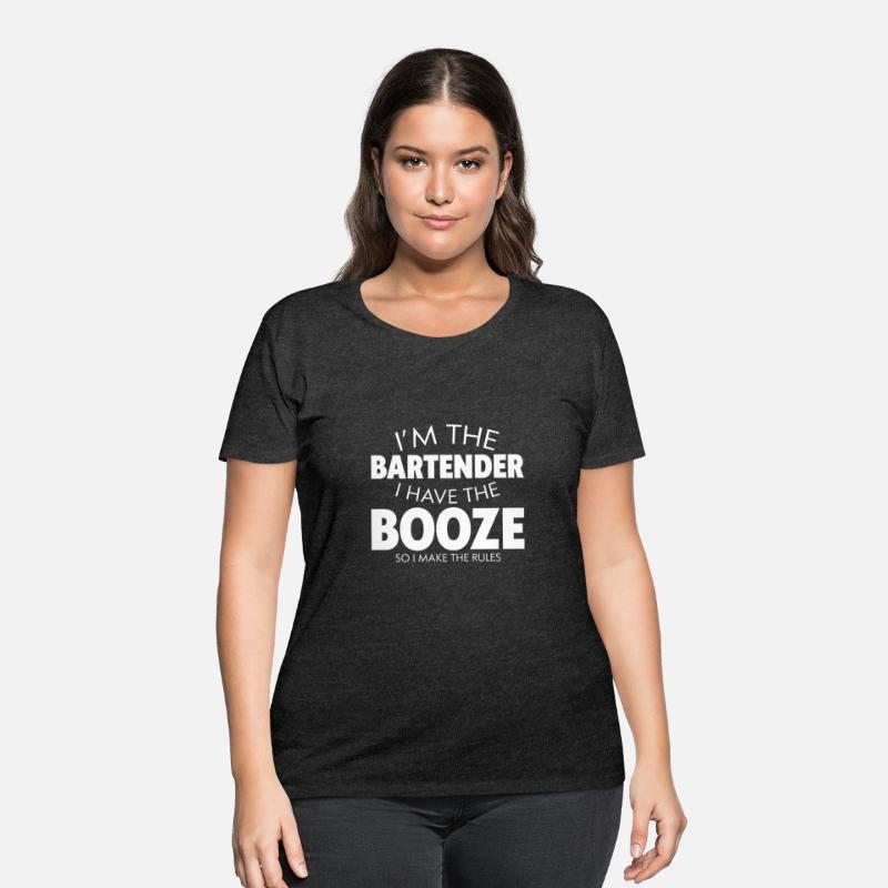 I Have The Booze So I Make The Rules