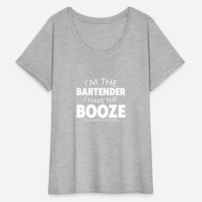 I Have The Booze So I Make The Rules