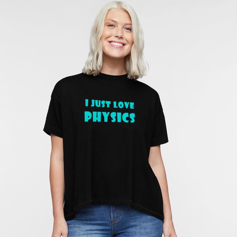 I Just Love Physics