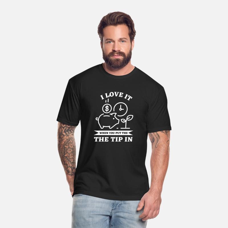 I Love It When You Put The Tip In
