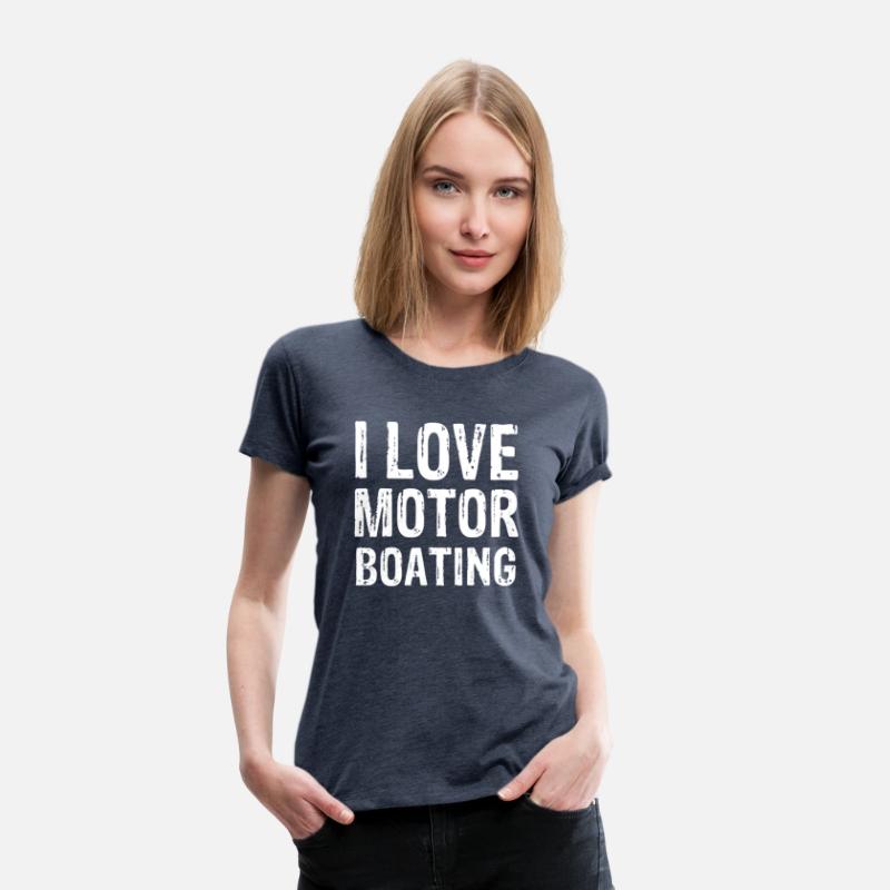 I Love Motor Boating