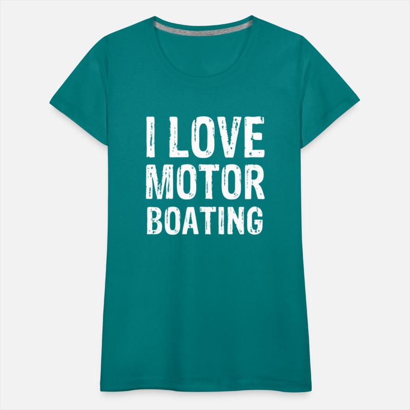 I Love Motor Boating